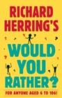 Richard Herring's Would You Rather? - eBook