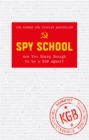 Spy School : Are You Sharp Enough to be a KGB Agent? - eBook