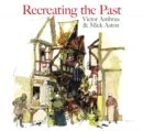 Recreating the Past - Book