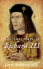 The Last Days of Richard III - eBook