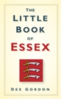 The Little Book of Essex - eBook