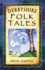 Derbyshire Folk Tales - eBook