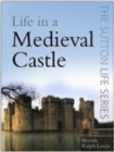 Life in a Medieval Castle - eBook
