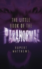 The Little Book of the Paranormal - eBook