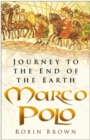 Marco Polo : Journey to the End of the Earth - eBook