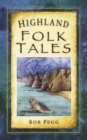 Highland Folk Tales - eBook