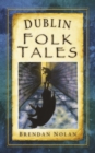 Dublin Folk Tales - eBook