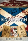 Bloody Scottish History: Edinburgh - eBook