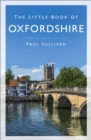 The Little Book of Oxfordshire - eBook