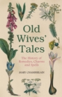 Old Wives' Tales - eBook
