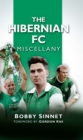 The Hibernian FC Miscellany - eBook