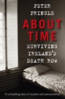 About Time : Surviving Ireland's Death Row - eBook