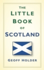The Little Book of Scotland - Book