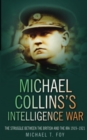 Michael Collins's Intelligence War - eBook