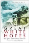 The Great White Hopes - eBook