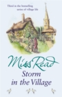 Storm in the Village : The third novel in the Fairacre series - Book