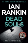 Dead Souls : The #1 bestselling series that inspired BBC One’s REBUS - Book