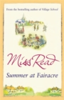 Summer at Fairacre : The ninth novel in the Fairacre series - Book