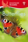 Kingfisher Readers: Butterflies (Level 1: Beginning to Read) - Book