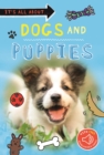 It's all about... Dogs and Puppies - Book