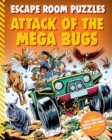 Escape Room Puzzles: Attack of the Mega Bugs - Book