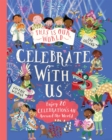 This Is Our World: Celebrate With Us! - eBook