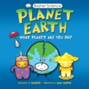 Basher Science: Planet Earth - Book