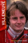 Gilles Villeneuve: The Life of the Legendary Racing Driver - Book