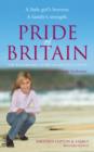 Pride of Britain : A Little Girl's Bravery. A Family's Strength. - eBook