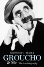 Groucho and Me : The Autobiography - Book