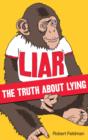 Liar : The Truth About Lying - eBook