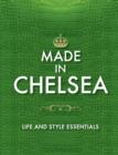 Made in Chelsea : Life and Style Essentials: The Official Handbook - eBook