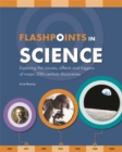 Flashpoints in Science - Book