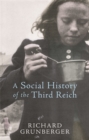 A Social History of The Third Reich - Book