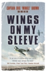 Wings on My Sleeve : The fascinating autobiography of one of the world’s greatest test pilots - Book
