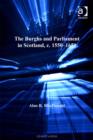 The Burghs and Parliament in Scotland, c. 1550-1651 - eBook