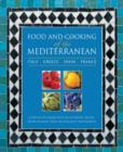 Food and Cooking of the Mediterranean: Italy - Greece - Spain - France : A Box Set of 4 Books with 265 Authentic Recipes Shown in More Than 1160 Evocative Photographs - Book