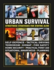 Urban Survival Handbook : Streetwise strategies for surviving an accident, assault or terror attack - Book