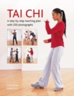 Tai Chi : A step-by-step teaching plan with 250 photographs - Book