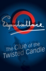 Clue Of The Twisted Candle - eBook