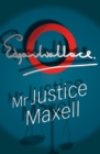 Mr Justice Maxell - eBook