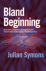 Bland Beginning - eBook