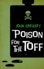 Poison For The Toff - eBook