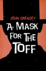 A Mask for the Toff - eBook