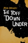 The Toff Down Under : Break The Toff - eBook