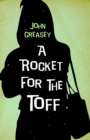 A Rocket for the Toff - eBook