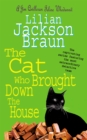 The Cat Who Brought Down The House (The Cat Who… Mysteries, Book 25) : A charming feline whodunit for cat lovers everywhere - Book