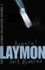 The Richard Laymon Collection Volume 4: Beware & Dark Mountain - Book
