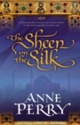 The Sheen on the Silk : An epic historical novel set in the golden Byzantine Empire - Book