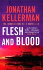 Flesh and Blood (Alex Delaware series, Book 15) : A riveting psychological thriller - eBook